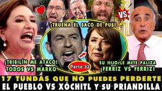 ¡SACO DE PUS ESTALLA VS EL P3NDEJ0 TOP 17 PALIZAS VS XÓCHITL GÁLVEZ 33 ¡FERRIZ JR VS FERRIZ SR [upl. by Kile]