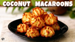 The Best Coconut Macaroons Recipe  Gluten free Coconut Cookies Recipe [upl. by Lietman]