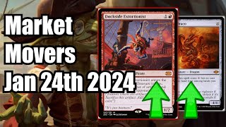 MTG Market Movers  Jan 24th 2024  Modern and EDH Cards Are On the Move Dockside Extortionist [upl. by Powers]