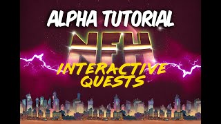 TUTORIAL  Interactive Quests  NFH NonFungible Heroes [upl. by Libre]