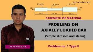 Axially loaded bars example 1 Type 2 [upl. by Phoebe]