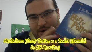 O AudioBook Harry Potter e a Pedra Filosofal de JK Rowling [upl. by Doner]