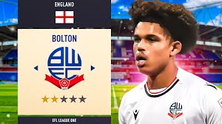 I Rebuilt Bolton Wanderers [upl. by Nnahoj]