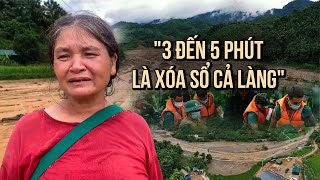 Nỗi đau ở Làng Nủ sau lũ quét kinh hoàng “3 đến 5 phút là xóa sổ cả làng” [upl. by Ahrendt]