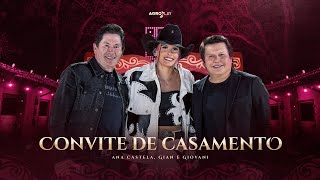 Ana Castela ft GianeGiovaniOficial  Convite de Casamento DVD Herança Boiadeira [upl. by Aran]