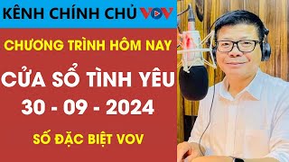 SỐ ĐẶC BIỆT Tư Vấn Cửa Sổ Tình Yêu  30092024  Đinh Đoàn Tư Vấn Tình Yêu KÊNH CHÍNH CHỦ VOV [upl. by Yauqaj911]