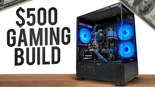 500 Gaming PC Build Plays Every Game [upl. by Ardnuat]