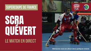 RINK HOCKEY SUPERCOUPE MATCH RETOUR SCRA ST OMER 6  2 HC DINAN QUEVERT [upl. by Riggs207]