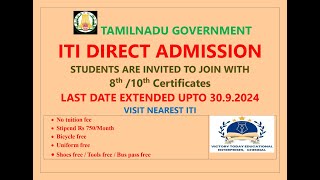 30924 ITI DIRECT ADMISSION LAST DATE [upl. by Nnylyar879]