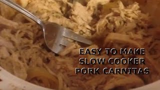 Easy To Make Delicious Slow Cooker Pork Carnitas [upl. by Moreno]