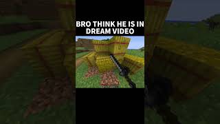 Bro Thinks He Is Dream💀 minecraftmeme minecraft [upl. by Noterb]