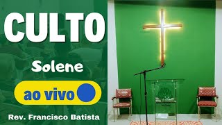 Culto Solene 14 de Julho24 [upl. by Osugi]