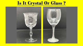 Is It Glass or Crystal Expert Tips for Identification [upl. by Acina]