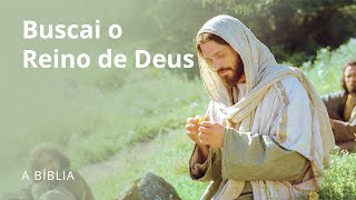 Buscai o Reino de Deus [upl. by Ojeillib]