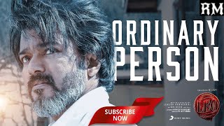 LEO  Ordinary Person Lyric  Thalapathy Vijay Anirudh Ravichander Lokesh Kanagaraj NikhitaGandhi [upl. by Eirb344]