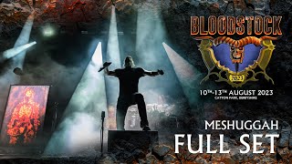 MESHUGGAHS  Monumental Headline Act Bloodstock Open Air 2023 Full Set Premiere [upl. by Juditha]