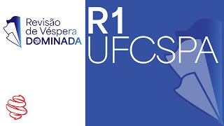 UFCSPA 2024  R1 Acesso Direto  Revisão de Véspera Dominada  Domine a prova de residência médica [upl. by Ylurt]