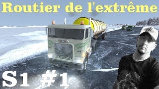 Routier de lextrême  Saison 1  Episode 1  Le Français sur les routes de glace [upl. by Vivianna]