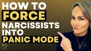 How To FORCE A Narcissist Who Is Driving You Crazy into Panic Mode [upl. by Nosna407]