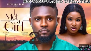 I MET A GIRL PART 2UPDATESMAURICE SAMCHINONSO ARUBAYI2024 latest movie [upl. by Lissak]