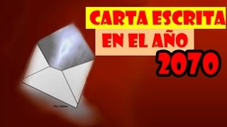 🔴 Carta Escrita en el Año 2070 con Voz en Español [upl. by Annohsak]