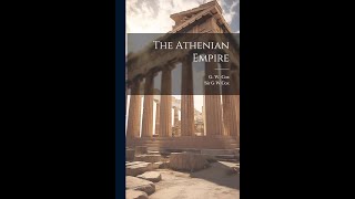 The Athenian Empire by George William Cox  Audiobook [upl. by Carbo]