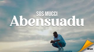 Sos Mucci  Abensuadu [upl. by Haikezeh678]