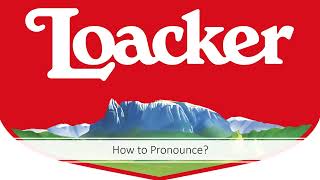 How to Pronounce Loacker Brand [upl. by Daryn]