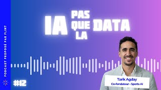 IA pas que la Data 12  Game Changer  comment l’IA redéfinit le sport [upl. by Fiore]