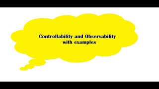 Controllability and Observability in Control System with Examples [upl. by Naaitsirhc]