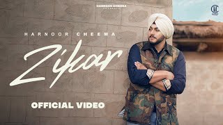 Zikar Official Video l Harnoor Cheema Ft Sanya Jain l New Punjabi Song 2023 [upl. by Jarietta]