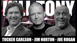 KT 658  JOE ROGAN  TUCKER CARLSON  JIM NORTON [upl. by Bull662]