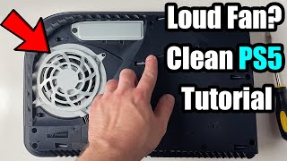 How to CLEAN PS5 and FIX PS5 LOUD FAN EASY METHOD [upl. by Heck]