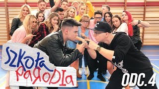 SZKOŁA PARODIA odc4 [upl. by Htidra]