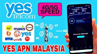 Yes Apn 4G5G speed booster  Yes Apn Malaysia paling laju [upl. by Sivartal207]