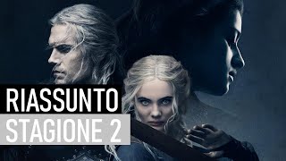 Recap The Witcher  Riassunto Stagione 2 [upl. by Annahsal]