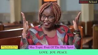 Sunday School 0  6 Years  Love Joy Peace Fruit of the Holy Spirit  Tr Veronica  12th May 2024 [upl. by Anoyi111]