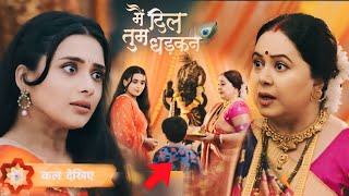 Main Dil Tum Dhadkan  Virinda Ne Bachayi Rajeshvari Ki Jaan😱 मै दिल तुम धड़कन Serial Latest Update [upl. by Stover205]