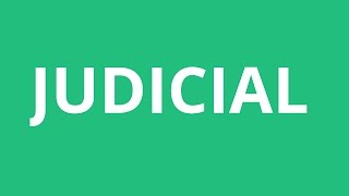 How To Pronounce Judicial  Pronunciation Academy [upl. by Alic]