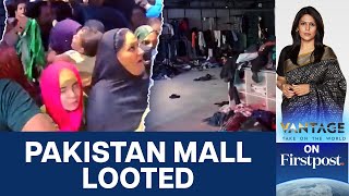 Dream Bazar Mall In Pakistans Karachi Looted On Opening Day  Vantage with Palki Sharma [upl. by Hanfurd434]