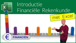 Introductie Financiële Rekenkunde met Excel [upl. by Yllen997]