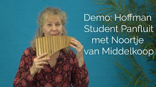 Hofmann Student Panfluit Demo met Noortje van Middelkoop  JohdeHeer [upl. by Aiket]