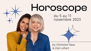 Horoscope du 5 au 11 novembre 🎃 Christine Haas amp Zoé Lafont [upl. by Atcliffe917]