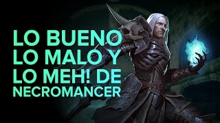 Lo Bueno lo Malo y lo Meh del Nigromante [upl. by Blanche]