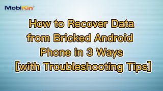 How to Recover Data from Bricked Android Phone in 3 Ways with Troubleshooting Tips [upl. by Rema]