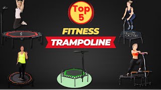 Die 5 besten Fitness Trampoline  Welches ist das Beste Fitness Trampolin [upl. by Moncear760]