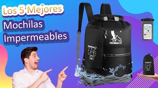 Los 5 Mejores Mochilas Impermeables [upl. by Odlaw597]