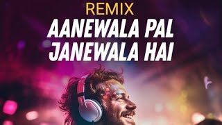 Aanewala Pal Janewala heykaraokeHigh BassLyrically Edit By Priyang [upl. by Nosirb]