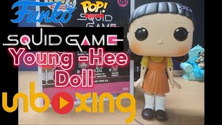 Young Hee Doll of Squid Game  Funko Pop Unboxing [upl. by Eiggep375]