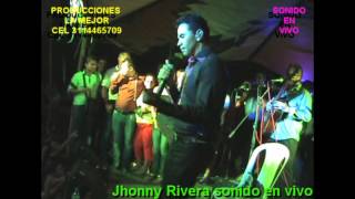 Jhonny Rivera en vivo Mejor solito [upl. by Ameekahs]